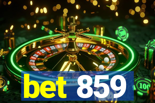 bet 859